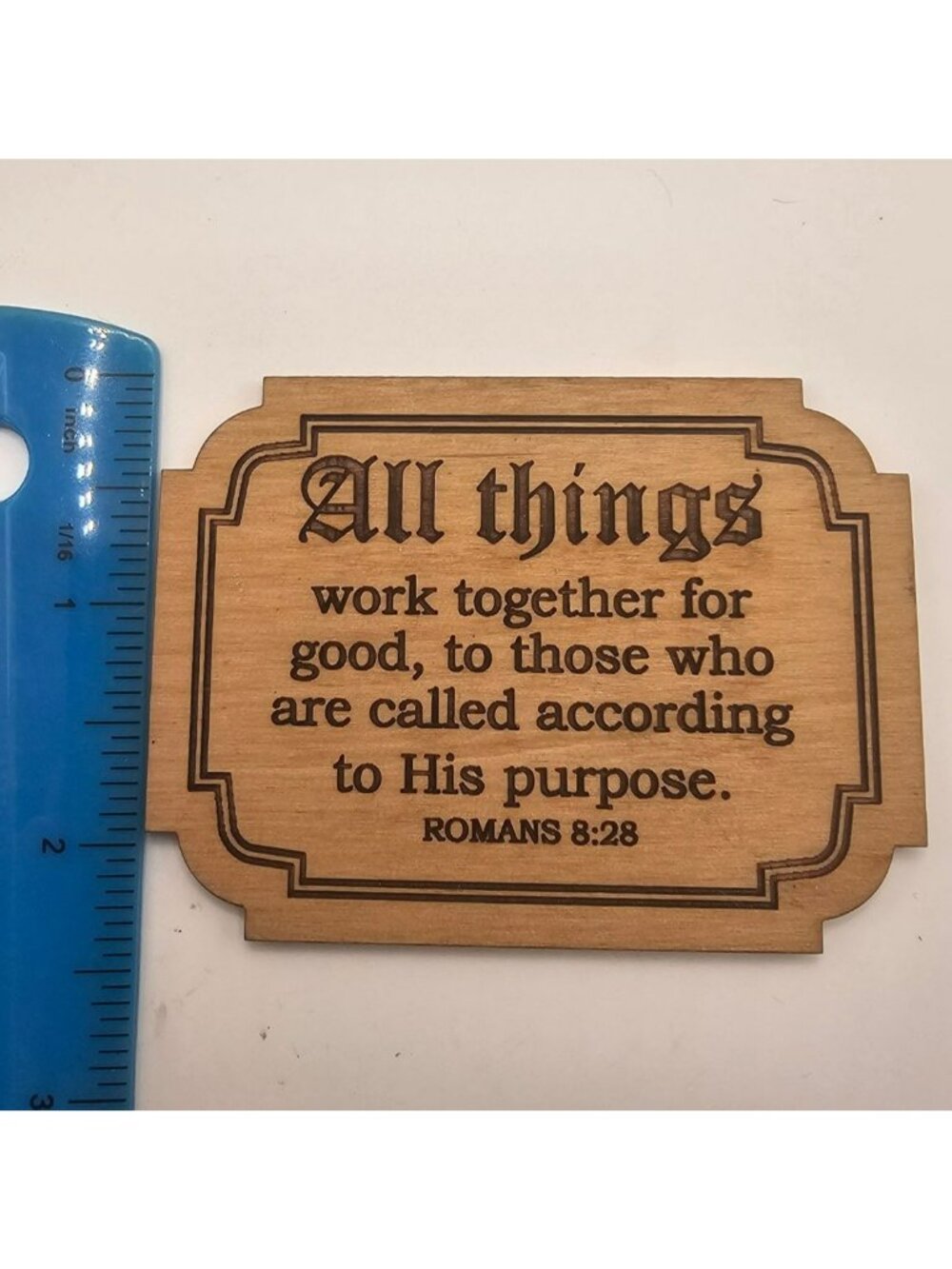 Wooden Romans 8:28 Magnet Plaque With Bible Verse Design